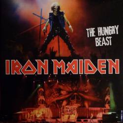 Iron Maiden (UK-1) : The Hungry Beast (LP)